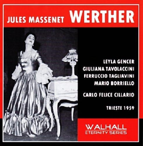 Werther: Gencer-Tagliavini-Tavolaccini T