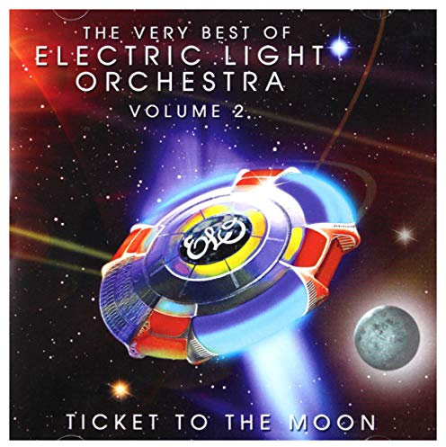 Ticket To The Moon - The Very Best of ELO Vol. II