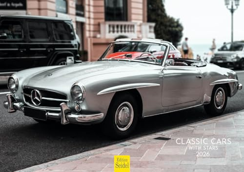 Edition Seidel Premium Kalender Faszination Classic Cars with Stars 2026 DIN A4 Wandkalender Autokalender Autos Oldtimer Cabriolet Rennwagen Maschine Hobby
