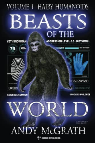 Beasts of the World: Hairy Humanoids (Hangar 1 Publishing's Cryptozoology Books)