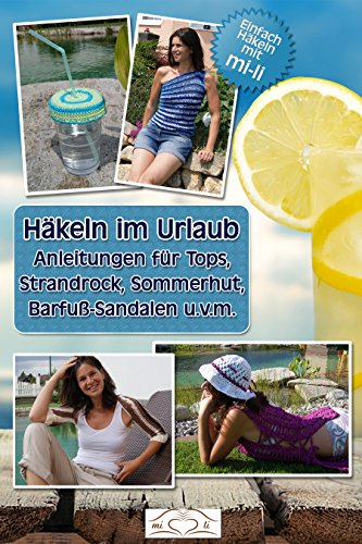Häkeln im Urlaub: Summer Special