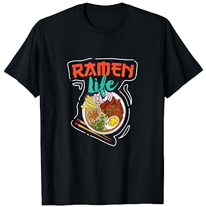Ramen Life, Tasty Anime Egg Noodle Bowl Gift T-Shirt
