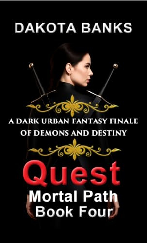 Quest: Mortal Path Book Four
