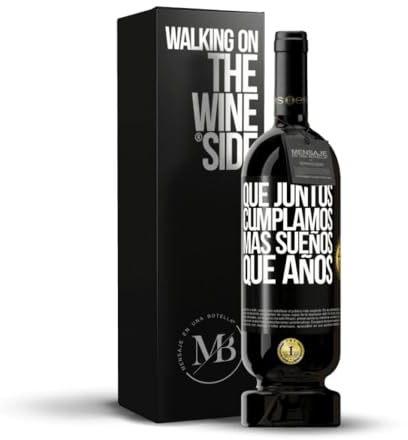 «Que juntos cumplamos más sueños que años» Mensaje en una Botella. Vino Tinto Premium Reserva 12 Meses MBS Martín Berasategui System + Gift Box. Etiqueta Negra PERSONALIZABLE