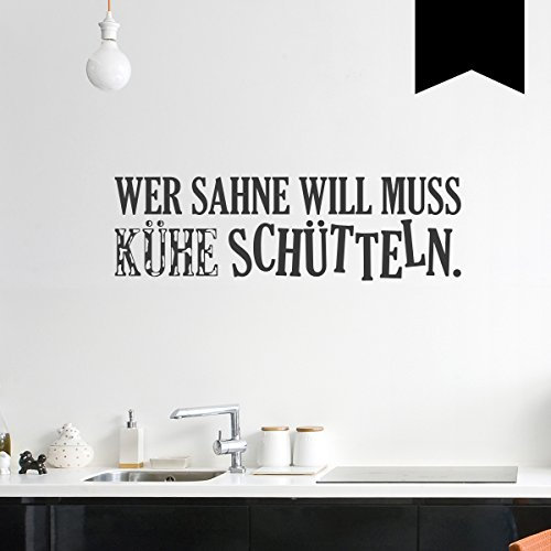 WANDKINGS Wandtattoo Wer Sahne Will muss Kühe schütteln 120 x 34 cm schwarz - erhältlich in 33 Farben