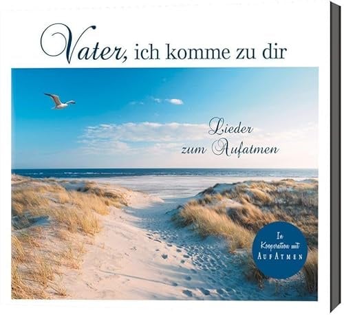 Vater,Ich Komme zu Dir