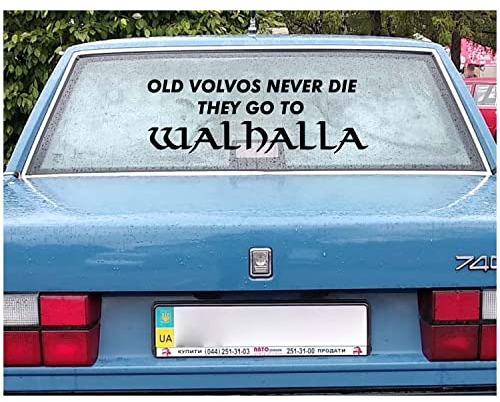 myrockshirt Old Volvos Never die They go to Valhalla Aufkleber Auto Scheibe Autoaufkleber Schweden Schwedenpanzer 70x30cm