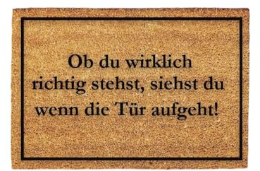 Giftstory Kokosmatte Fußmatte Kokos Ob du wirklich richtig stehst für Innen und Außen 80x50 Fussmatte Haustür - Willkommen Doormat Mat Lustig Türmatte - Geschenk Gift Gadget
