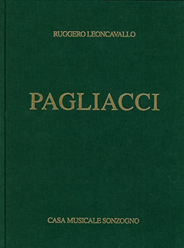 Pagliacci Opera Completa (Rilegata). Gesang mit Klavier.