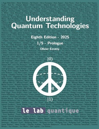 Understanding Quantum Technologies 2025 Part 1