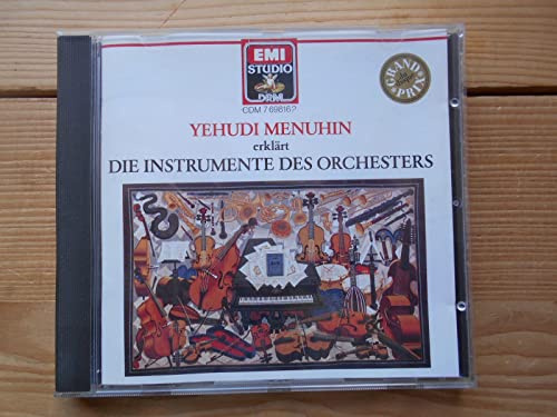 Yehudi Menuhin erklärt die Instrumente des Orchesters