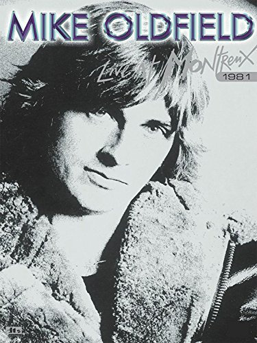 Mike Oldfield - Live at Montreux