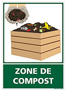 Panneau - Zone de Compost - Plastique Rigide PVC 1,5 mm - Dimensions 300 x 420 mm - Protection Anti-UV