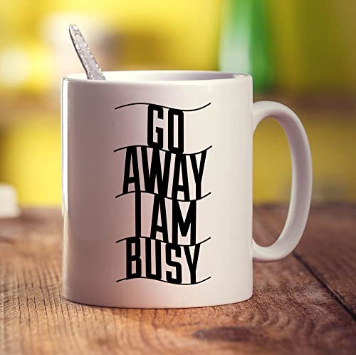 Printster Go Away I Am Busy Mug - 11oz Ceramic Cup