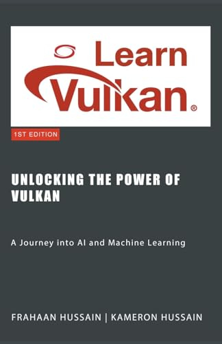 Unlocking the Power of Vulkan: A Journey into AI and Machine Learning