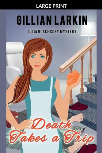 Death Takes A Trip (Julia Blake Cozy Mystery, Band 5)