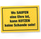 DankeDir! Saufen Ehre Schild mit Spruch - lustiges Geschenk für ihn Geschenkidee Geburtstagsgeschenk Männer Jungs Party Deko Zubehör Scherzartikel JGA - Accessoire Fotobox 30 x 20 cm