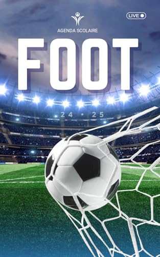 FOOT: Agenda scolaire 2024 2025 Journalier Daté | Une page par jour | Supporters Homme Ado Garçon | Primaire Collège Lycée Étudiant | Petit format Pratique Bleu A5 Sport Équipe Football