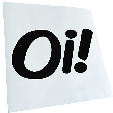 Kiwistar - Autoaufkleber - schwarz - 30 x 17 cm - Oi! - Heckscheibenaufkleber - Aufkleber Auto Kfz Fahrrad, LKW, Truck Mofa