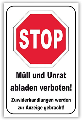 SCHILDER HIMMEL anpassbares Müll abladen verboten Schild 29x21cm Kunststoff, Nr 185 eigener Text/Bild verschiedene Größen/Materialien