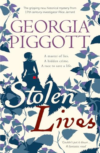 Stolen Lives: a gripping new mystery for 17th century investigator Alice Jerrard (The Alice Chronicles Book 3) (English Edition)