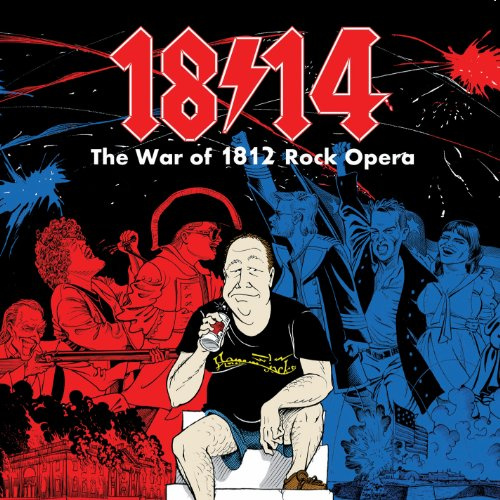 1814! The War of 1812 Rock Opera