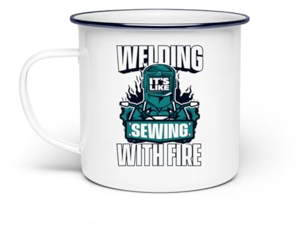 Generisch Welding It's Like Sewing With Fire Welder - Taza esmaltada, Blanco, EinheitsgrÃÃ e