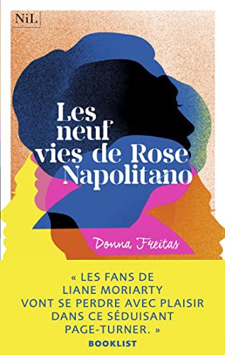 Les Neuf vies de Rose Napolitano (French Edition)