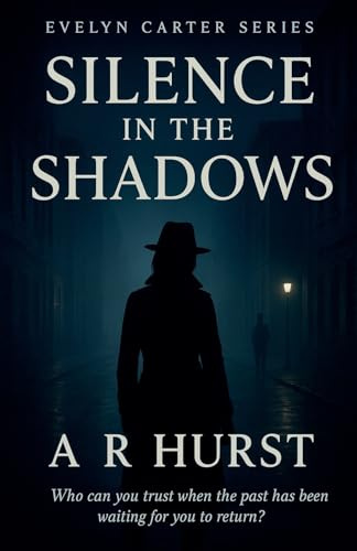 Silence in the Shadows (Evelyn Carter, Band 1)