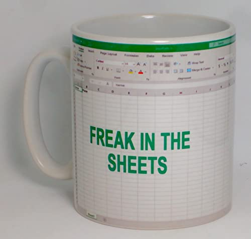 Freak in The Sheets Ceramic Mug Funny Work Spreadsheet Gift