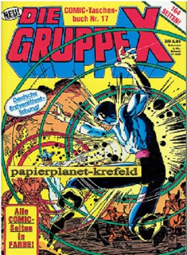 Die Gruppe X Comic-Taschenbuch 17, = X-Men , Condor Marvel Comics
