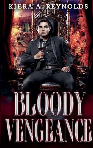 Bloody Vengeance (Corporate Blood, Band 3)