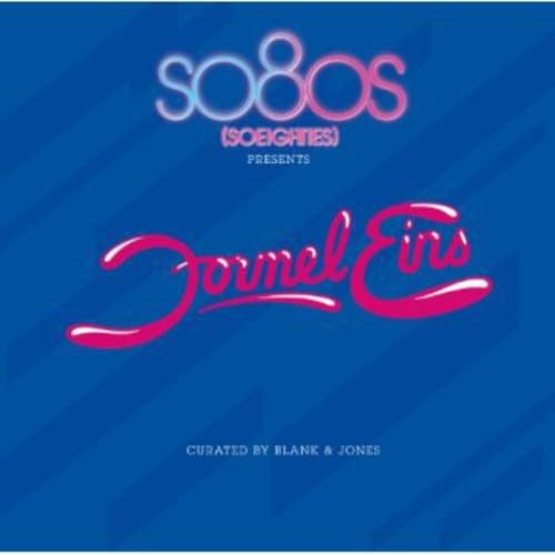 So80s (So Eighties) Pres. Formel Eins Curated By B