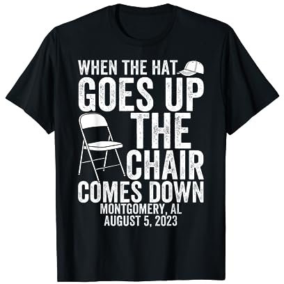 wenn der Hut geht nach oben kommt der Stuhl runter I Survived Brawl T-Shirt