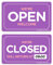 Open Closed Sign (12. Violet)