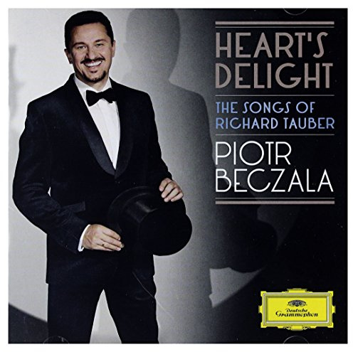 'Heart's Delight': The Songs Of Richard Tauber