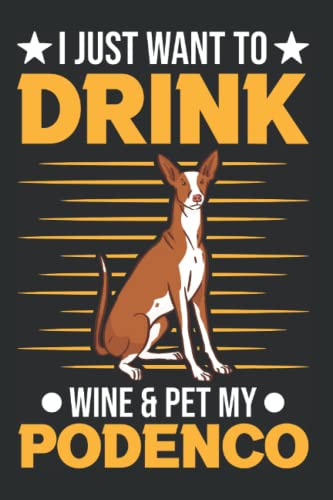 Podenco Tagesplaner: Podenco & Wein Spanischer Windhund / Kalender 2023 & 2024 / Wochenplaner Tagesplaner Planer / Planungsbuch To-Do-Liste / 6x9 Zoll / 100 ausfüllbare Seiten