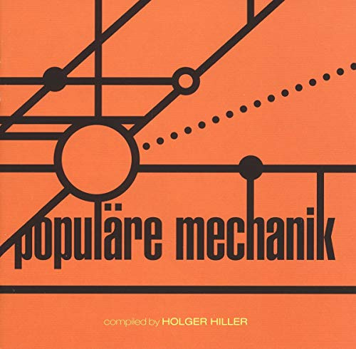 Kollektion 03: Populre Mechanik Compiled By Holge