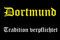 U24 Aufnäher Dortmund Tradition verpflichtet Aufbügler Patch 9 x 6 cm