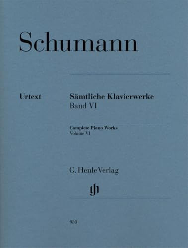 Sämtliche Klavierwerke Band VI: Besetzung: Klavier zu zwei Händen (G. Henle Urtext-Ausgabe)