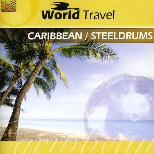 World Travel: Caribbean Steel