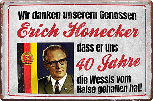 schilderkreis24 - Blechschilder Lustiger Ossi Spruch: “Wir danken unserem Erich Honecker, DASS er Uns 40 Jahre Wessis“ Deko Metallschild Schild Ost Deutschland 20x30 cm