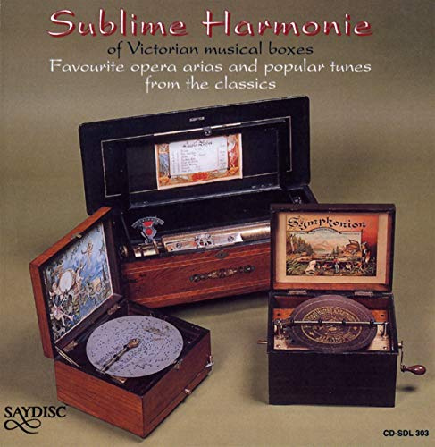 Sublime Harmonie: Victorian Music Boxes / Various