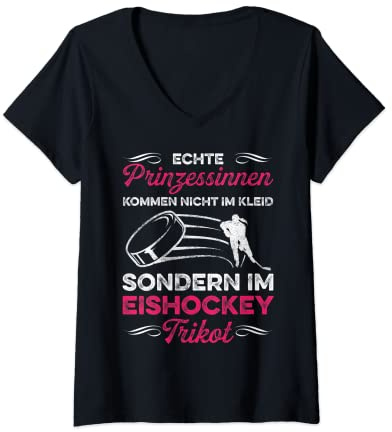 Damen Prinzessinnen Kommen Nicht Im Kleid Im Eishockey Trikot T-Shirt mit V-Ausschnitt