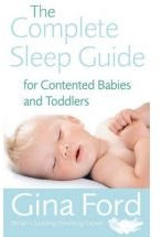 Complete Sleep Guide For Contented Babies and Toddlers