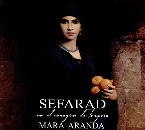 Sefarad - In the Heart of Turkey