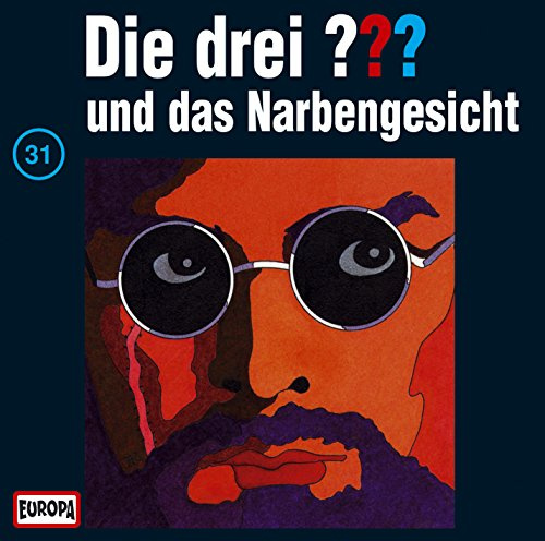 Die drei Fragezeichen - Folge 31: und das Narbengesicht