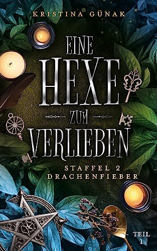 Drachenfieber: Eine Hexe zum Verlieben
