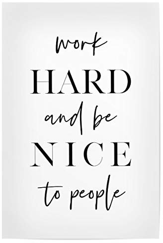 artboxONE Poster 30x20 cm Typografie Work Hard and Be Nice - Bild Work Hard Inspirational motivational