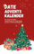 Date Adventskalender für Pärchen: 24 Tage Liebe, Lachen und Glückseligkeit. Besondere Dateideen. Adventszauber Buch. Weihnachtszauber für zwei. Adventskalender paare.
